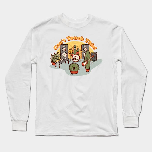 Can't Touch This Long Sleeve T-Shirt by rjartworks